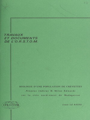 cover image of Biologie d'une population de crevettes Penaeus indicus H. Milne Edwards sur la côte nord-ouest de Madagascar